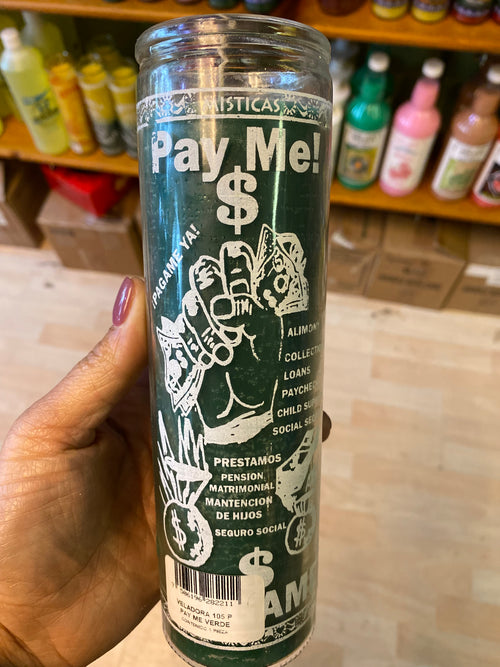 Pay Me! 7 Day Candle