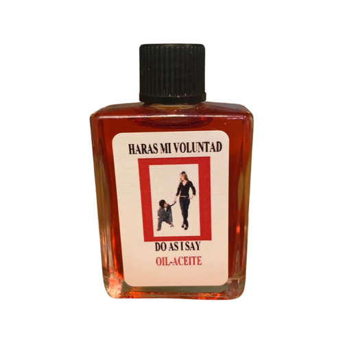 Do As I Say Oil - Haras Mi Voluntad Aceite