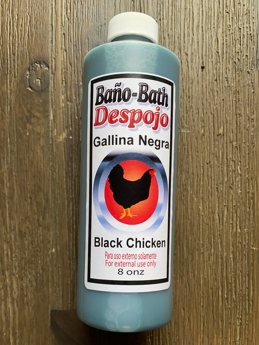 Black Chicken Bath/ Gallina Negra Baño Y Despojo
